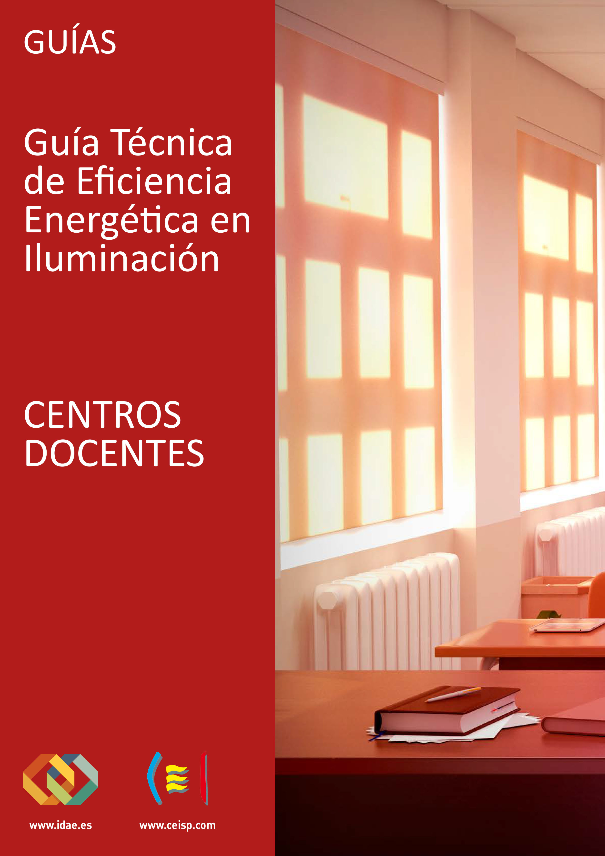 Cover Guía técnica de eficiencia energética en iluminación. Centros Docentes