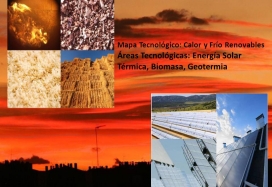 Perspectivas para  la producción de calor y frío renovables. Mapa tecnológico  elaborado por IDAE