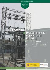 Biomasa: Procedimientos del Régimen Especial.