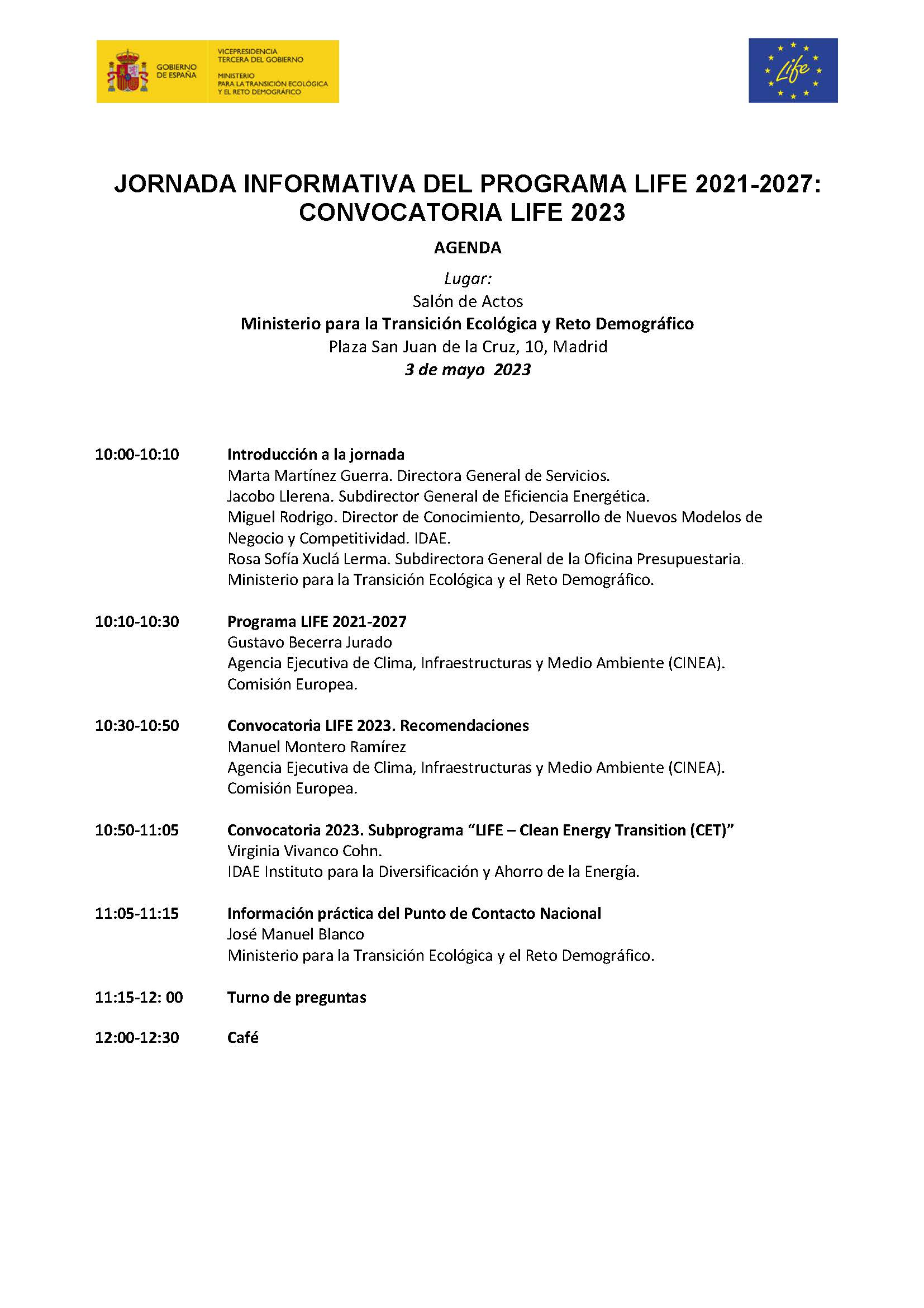 Agenda  "Jornada informativa del Programa LIFE 2021-2027: Convocatoria LIFE 2023"