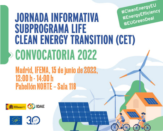 Jornada Informativa Subprograma LIFE – Clean Energy Transition (CET). Convocatoria 2022