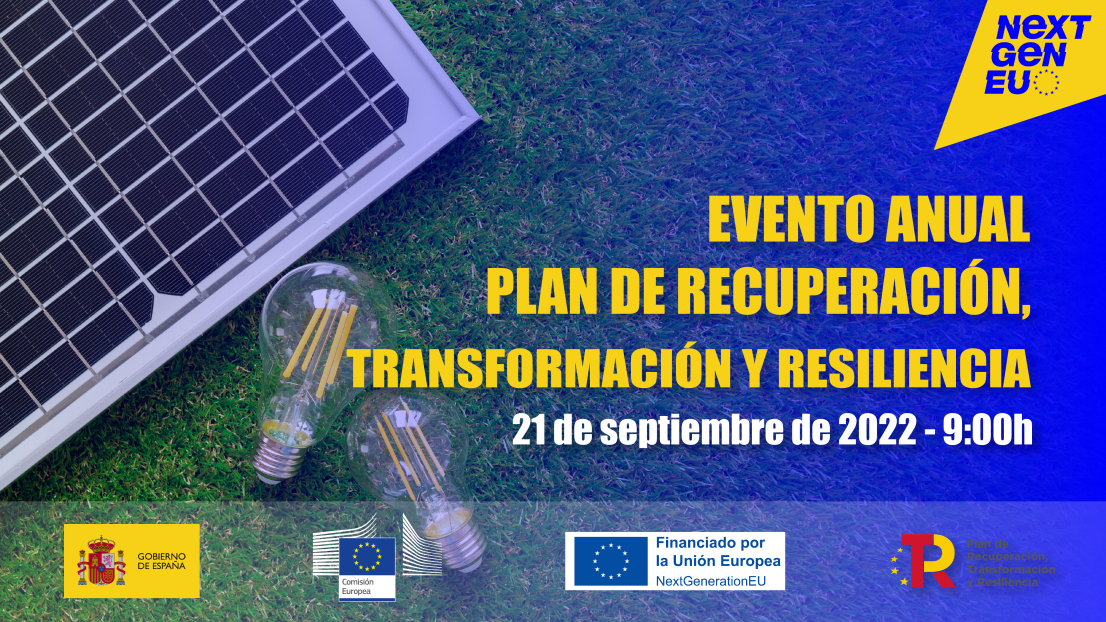 NextGenerationUE: Plan de Recuperación, Transformación y Resiliencia de España. "Impulsar las inversiones para una economía ecológica, digital y justa" 