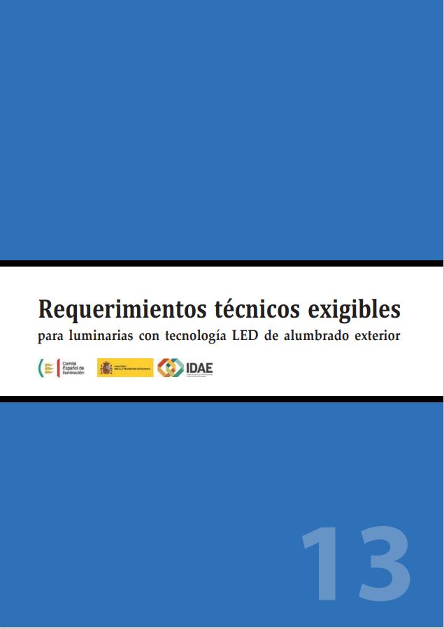 Requerimientos técnicos exigibles para luminarias con tecnología LED de alumbrado exterior