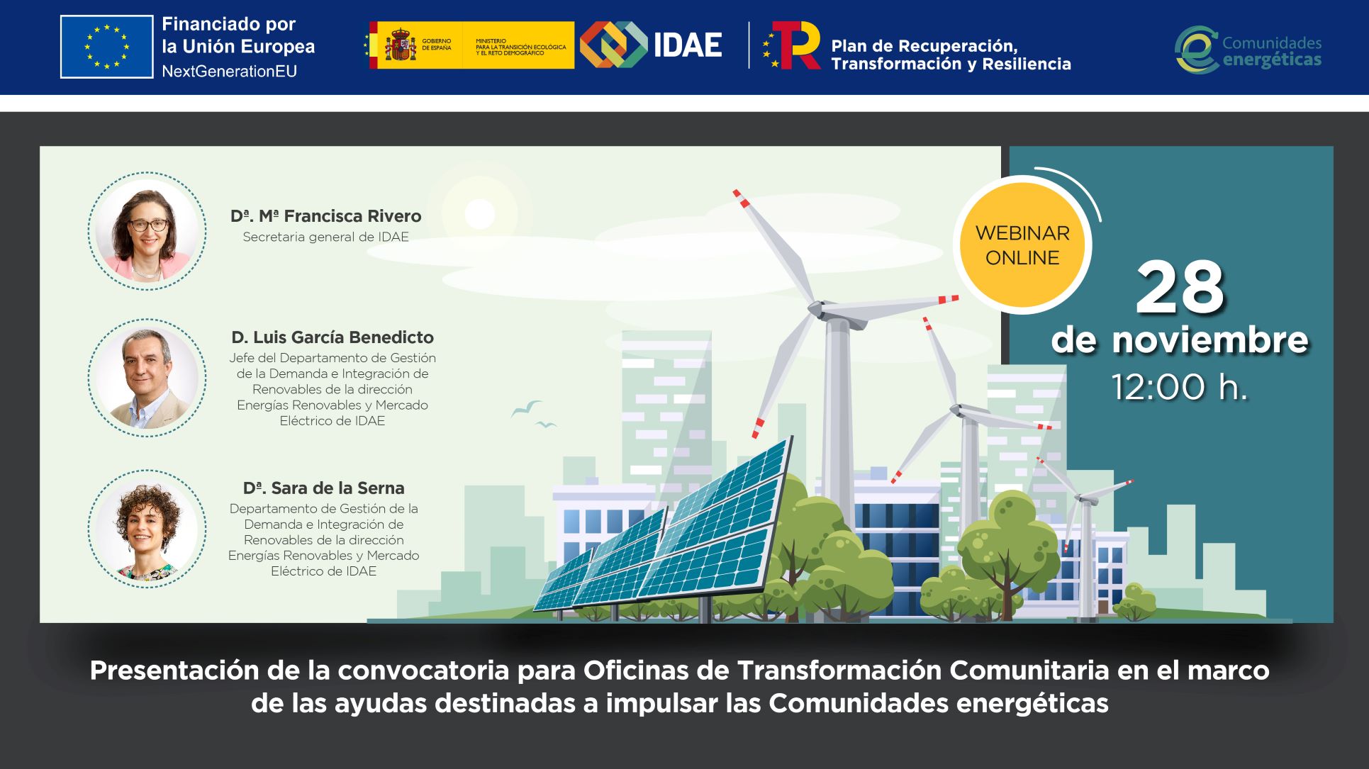 Presentación de la convocatoria para Oficinas de Transformación Comunitaria en el marco de las ayudas destinadas a impulsar las Comunidades Energéticas