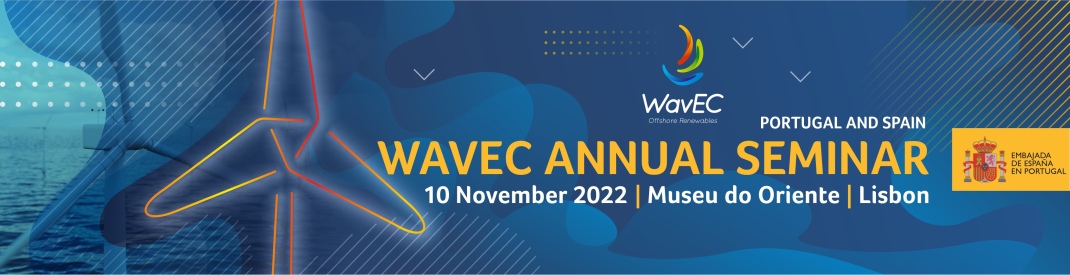 Seminar WavEC 2022 – Offshore Wind in Iberia: Innovation & Perspectives