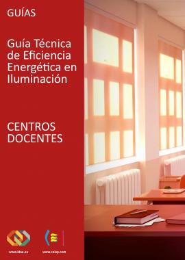Cover Guía técnica de eficiencia energética en iluminación. Centros Docentes
